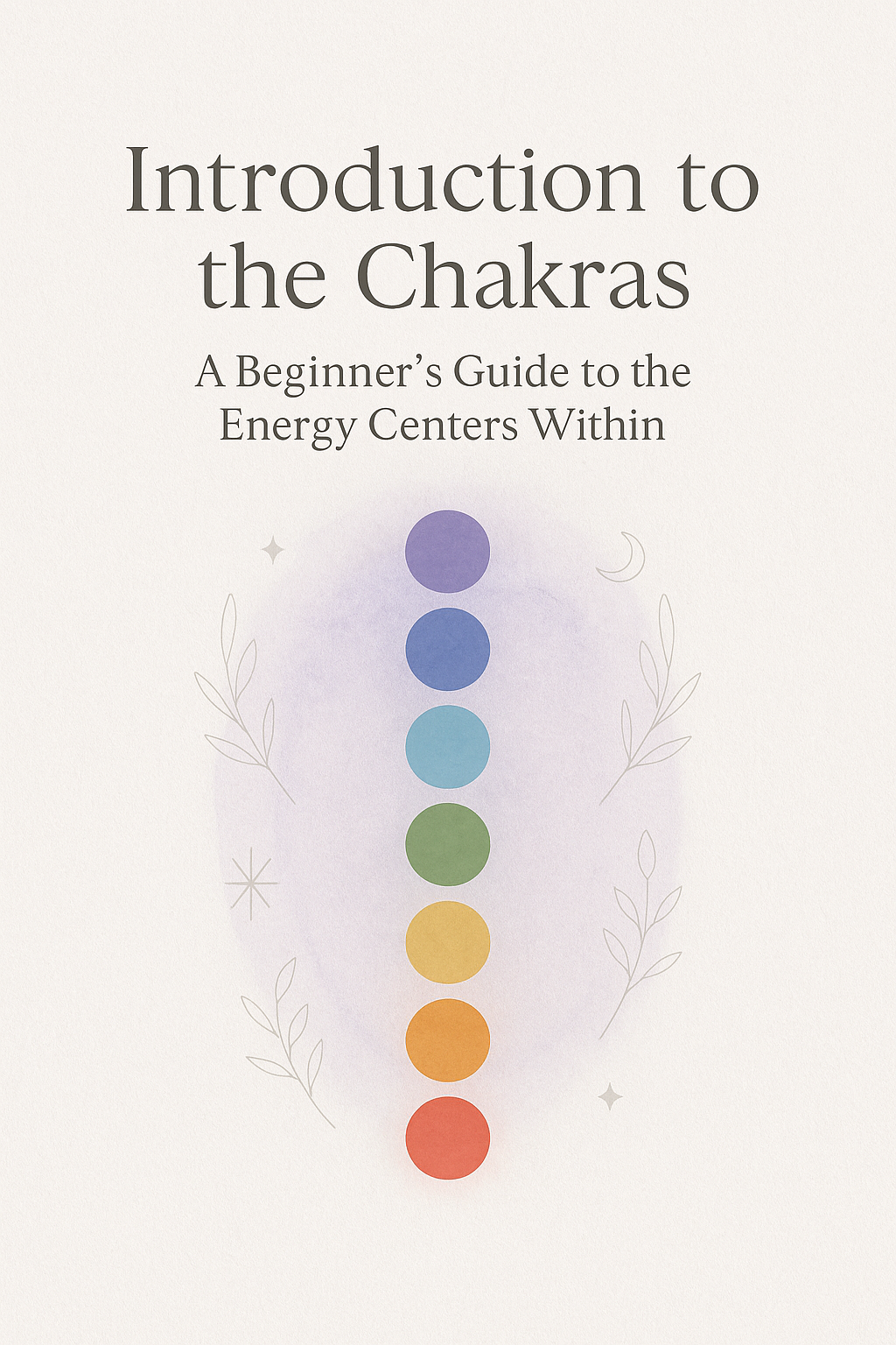 Introduction to the Chakras